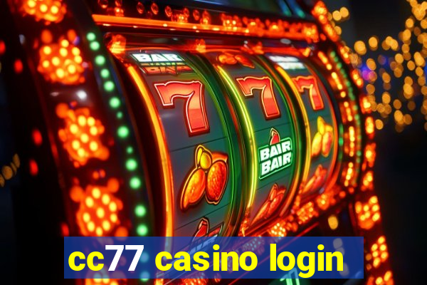cc77 casino login